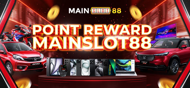 POINT REWARD MAINSLOT88